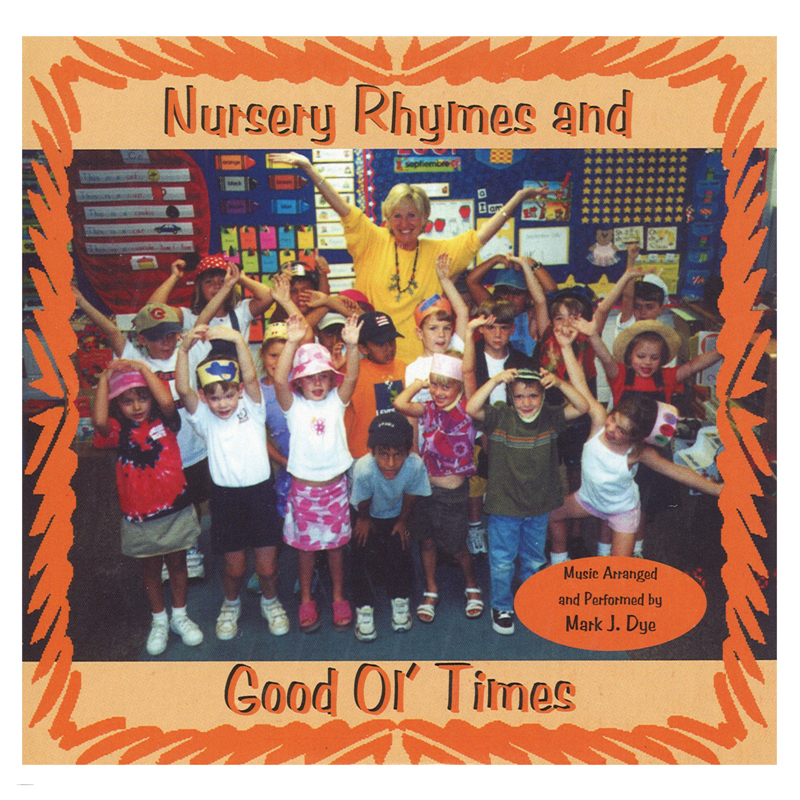 Nursery Rhymes & Good Ol Times Cd Burris Inc