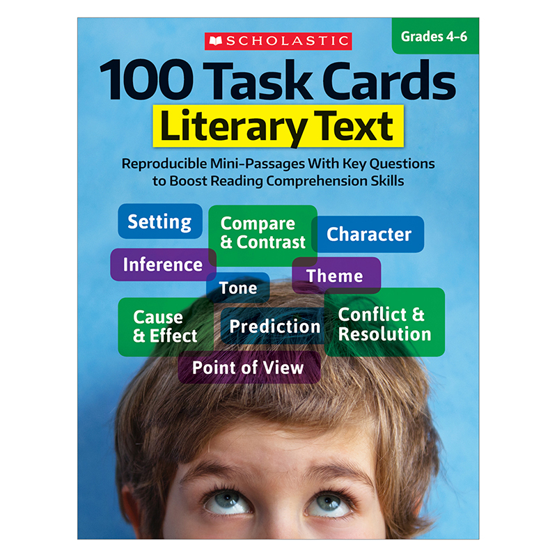 100 Task Cards Literary Text Gr 4-6 - The School Box Inc